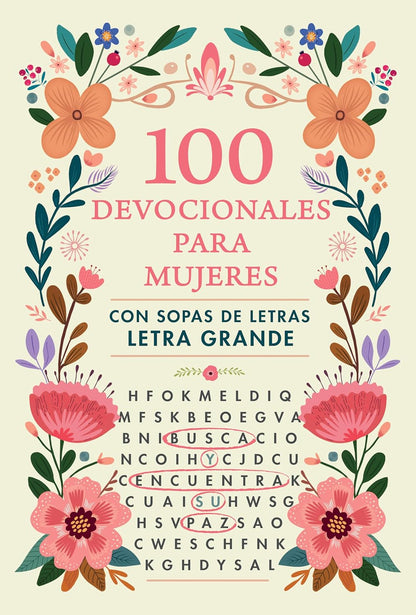 100 DEVOCIONALES PARA MUJERES CON SOPAS DE LETRAS
