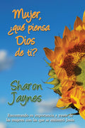 MUJER, ¿QUE PIENSA DIOS DE TI?