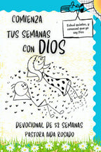 COMIENZA TUS SEMANAS CON DIOS