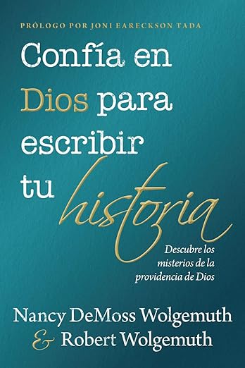 CONFIA EN DIOS PARA ESCRIBIR TU HISTORIA