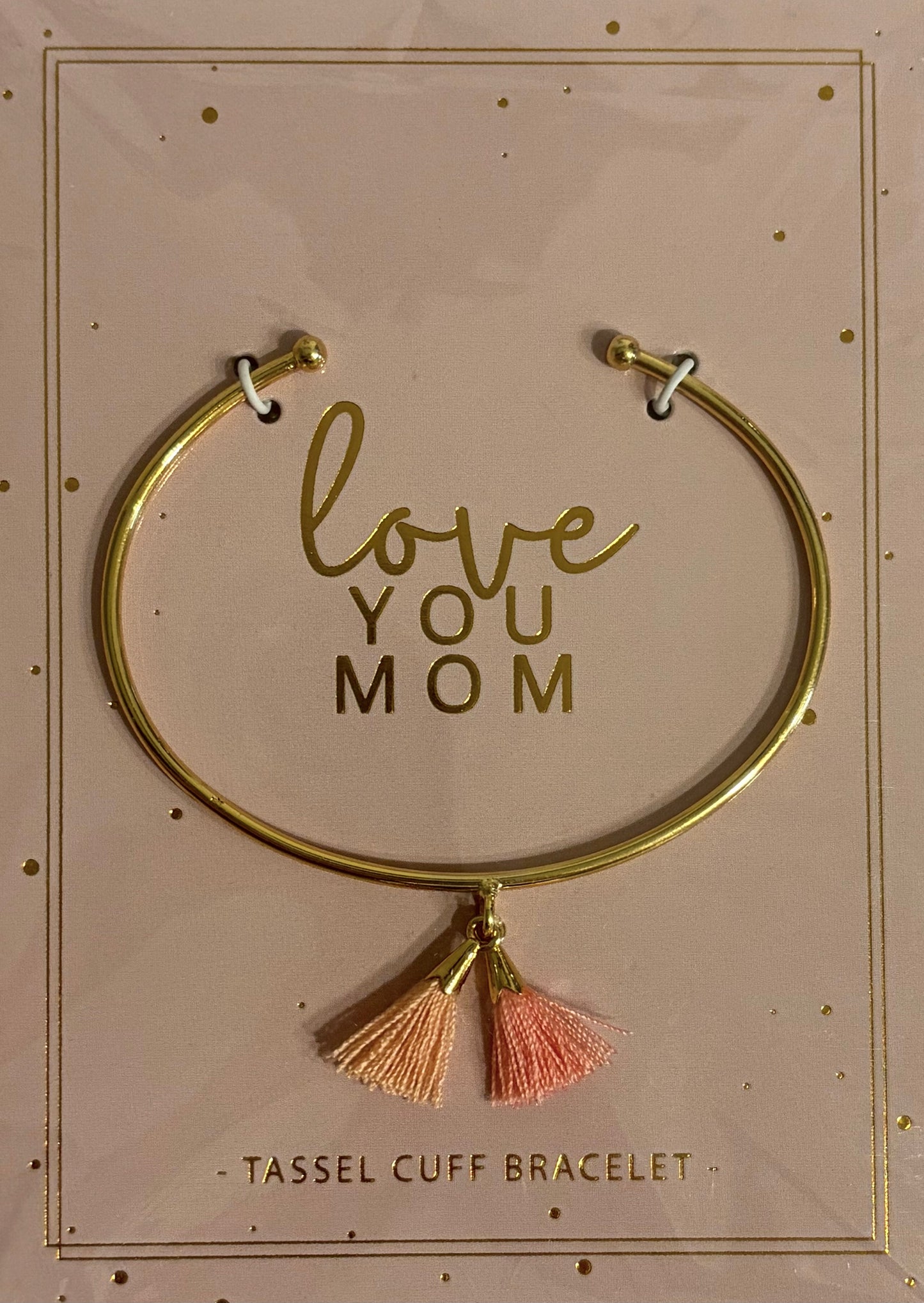 TASSEL CUFF BRACELET: LOVE YOU MOM