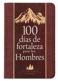 100 DÍAS DE FORTALEZA PARA LOS HOMBRES