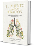 EL ALIENTO COMO ORACIÓN