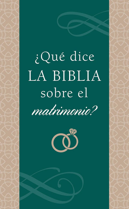 ¿QUÉ DICE LA BIBLIA SOBRE EL MATRIMONIO?