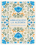 ABRAZANDO LA ALEGRÍA