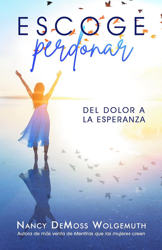 ESCOGE PERDONAR
