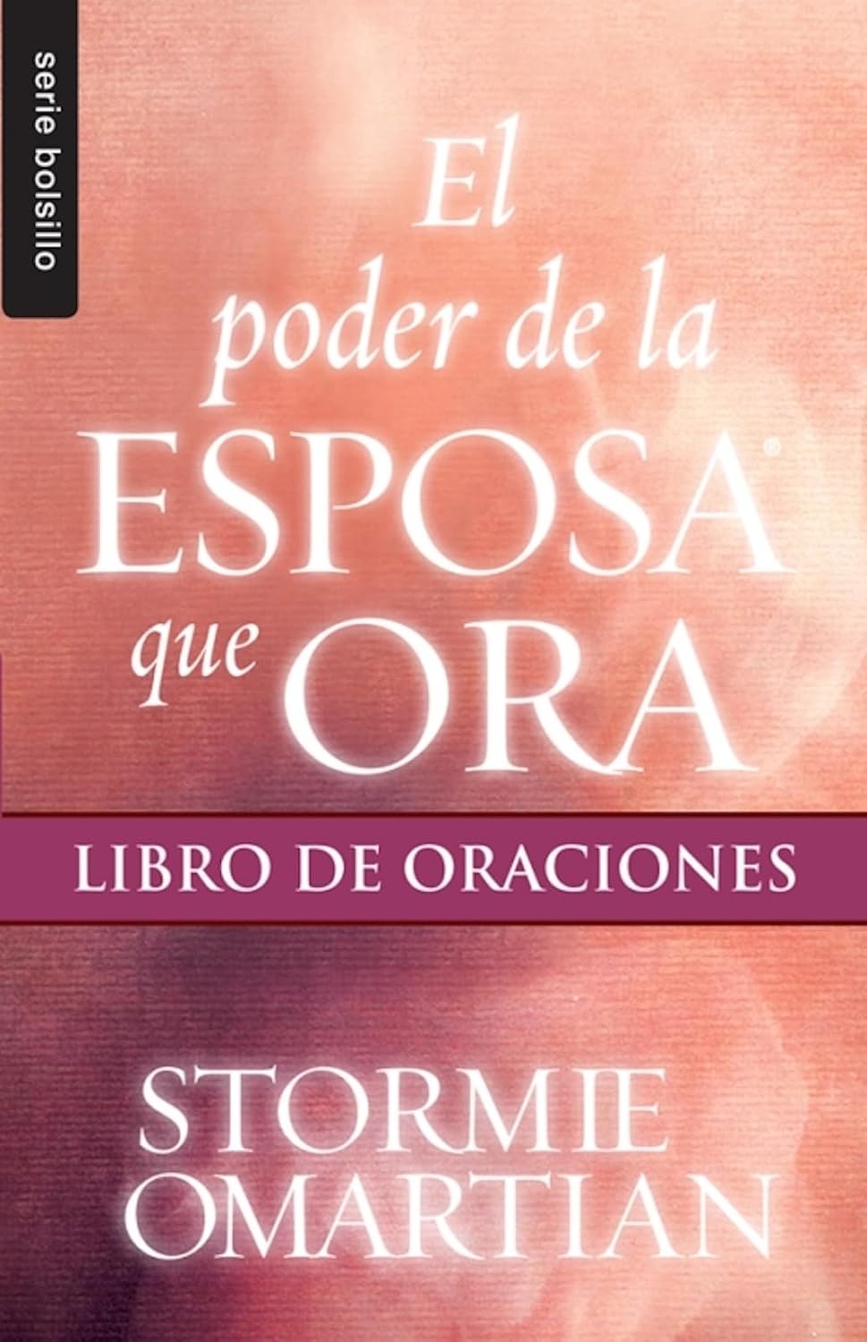 EL PODER DE LA ESPOSA QUE ORA