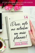 DIOS, ESTO NO ESTABA EN MIS PLANES