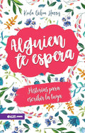 LIBRO: ALGUIEN TE ESPERA