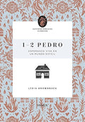 1-2 PEDRO ESPERANZA VIVA EN UN MUNDO DIFÍCIL