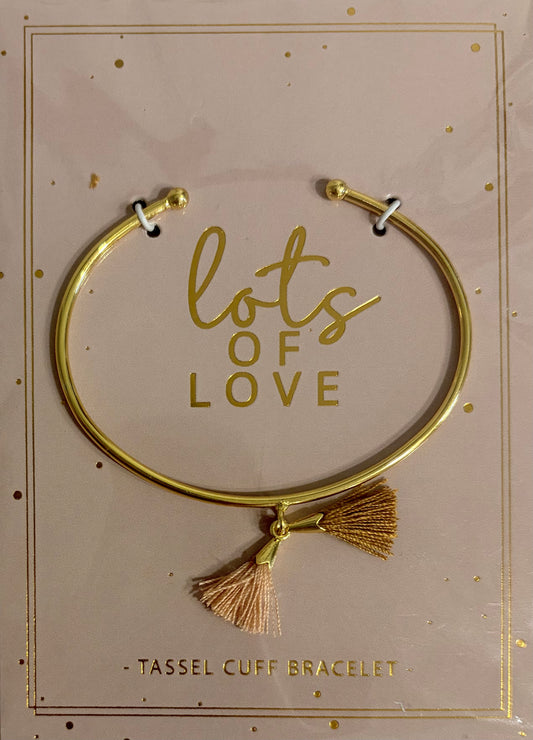 TASSEL CUFF BRACELET: LOTS OF LOVE