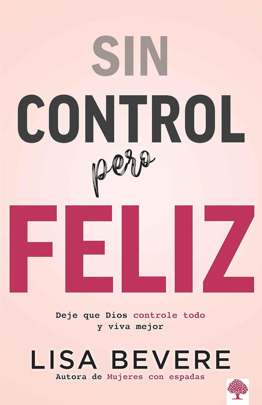 SIN CONTROL PERO FELIZ