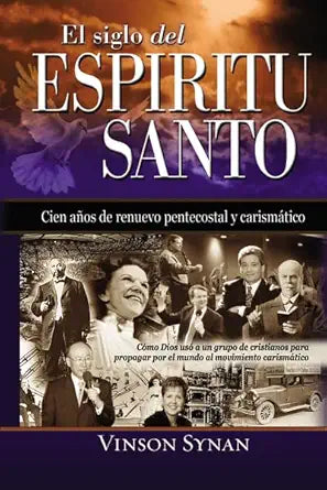 EL SIGLO DEL ESPITIRU SANTO