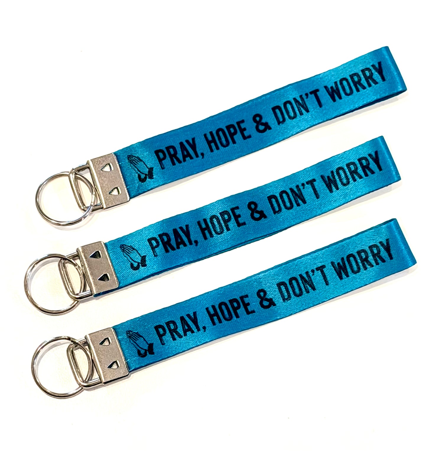 LLAVERO: PRAY, HOPE & DON’T WORRY
