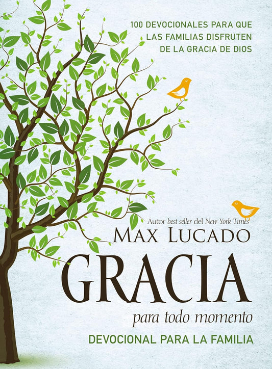 GRACIA PARA TODO MOMENTO