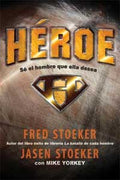 HÉROE: SÉ EL HOMBRE QUE ELLA DESEA