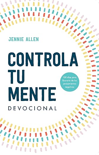 CONTROLA TU MENTE