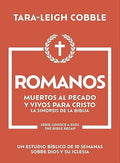 ROMANOS: MUERTOS AL PECADO Y VIVOS PARA CRISTO