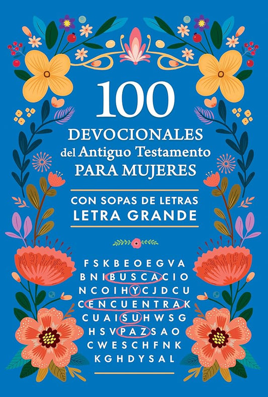 100 DEVOCIONALES DEL AT PARA MUJERES