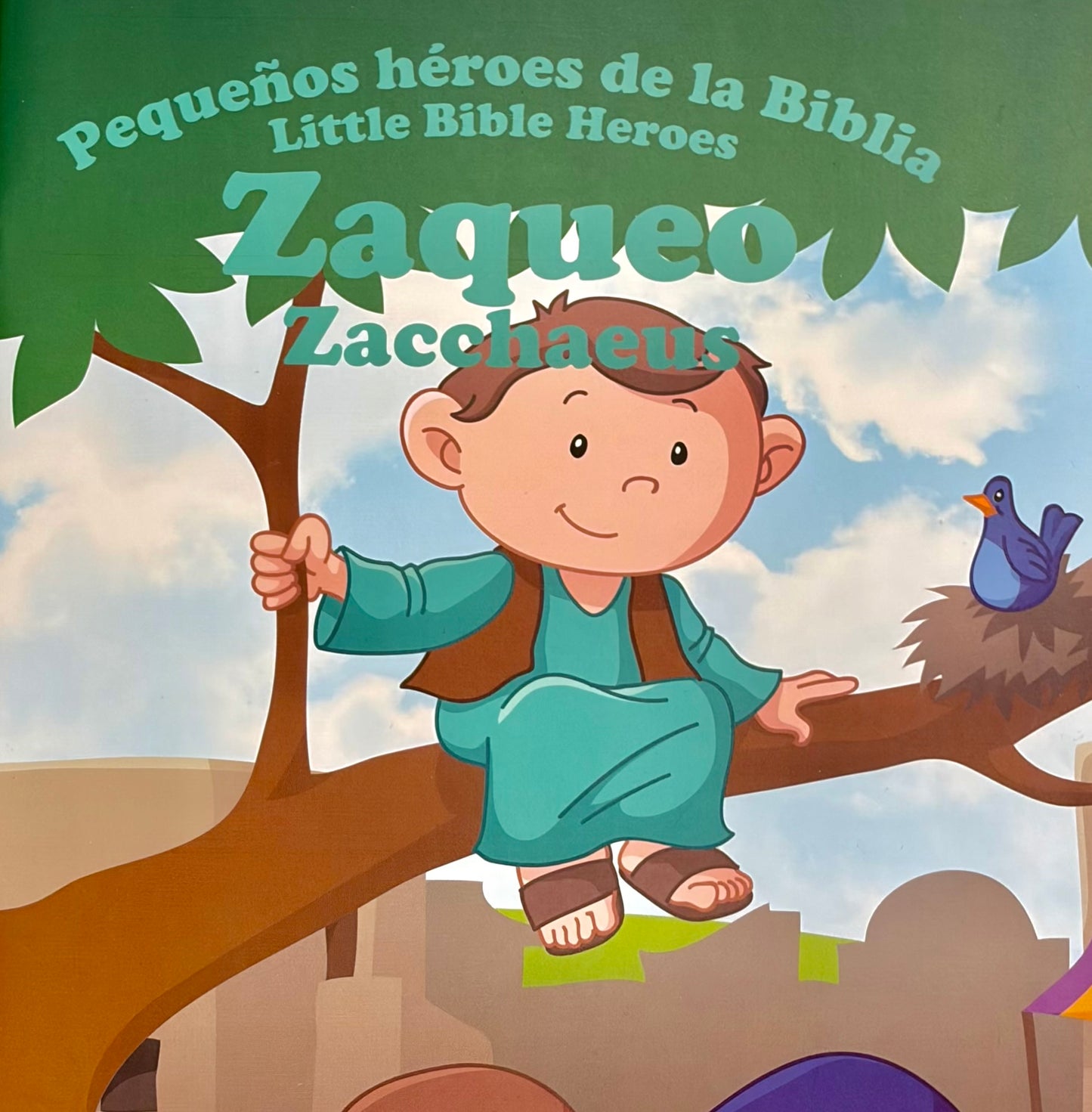 PEQUEÑOS HÉROES DE LA BIBLIA: ZAQUEO