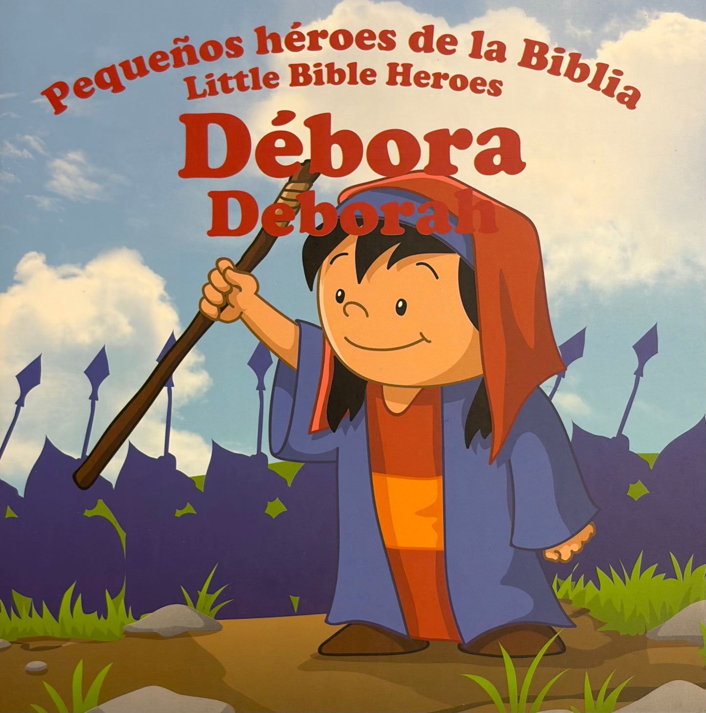 PEQUEÑOS HÉROES DE LA BIBLIA: DÉBORA