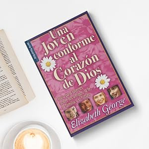 UNA JÓVEN CONFORME AL CORAZÓN DE DIOS