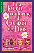 UNA JÓVEN CONFORME AL CORAZÓN DE DIOS