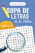 SOPA DE LETRAS DE LA BIBLIA: TOMO 1