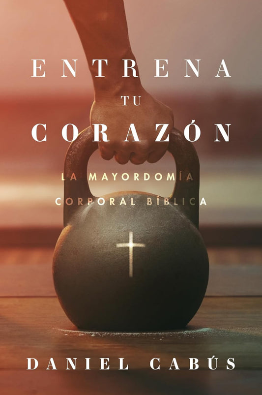 ENTRENA TU CORAZÓN