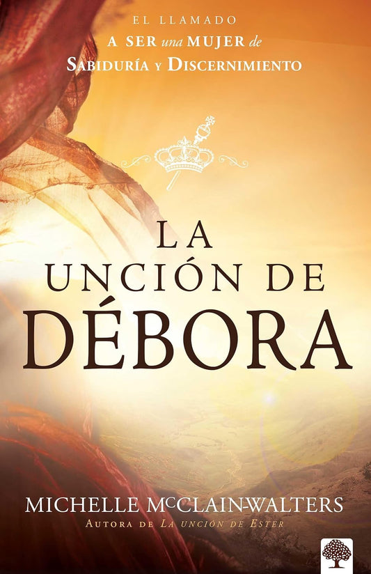 LA UNCIÓN DE DEBORA