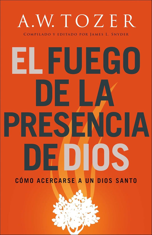 EL FUEGO DE LA PRESENCIA DE DIOS