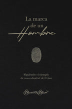 LA MARCA DE UN HOMBRE