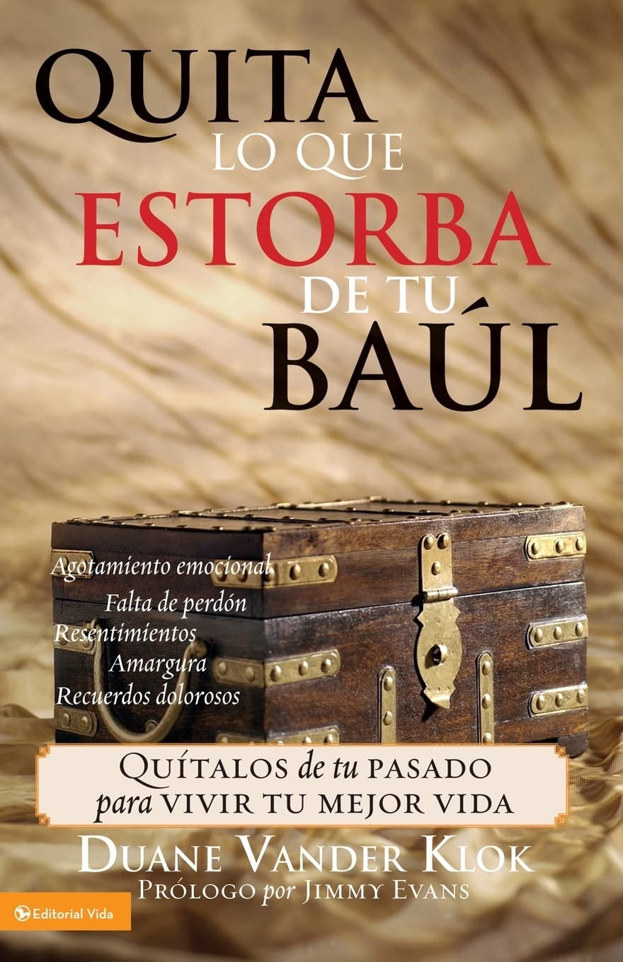 QUITA LO QUE ESTORBA DE TU BAÚL