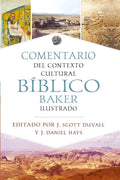 COMENTARIO DEL CONTEXTO CULTURAL BÍBLICO BAKER