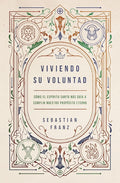 VIVIENDO SU VOLUNTAD