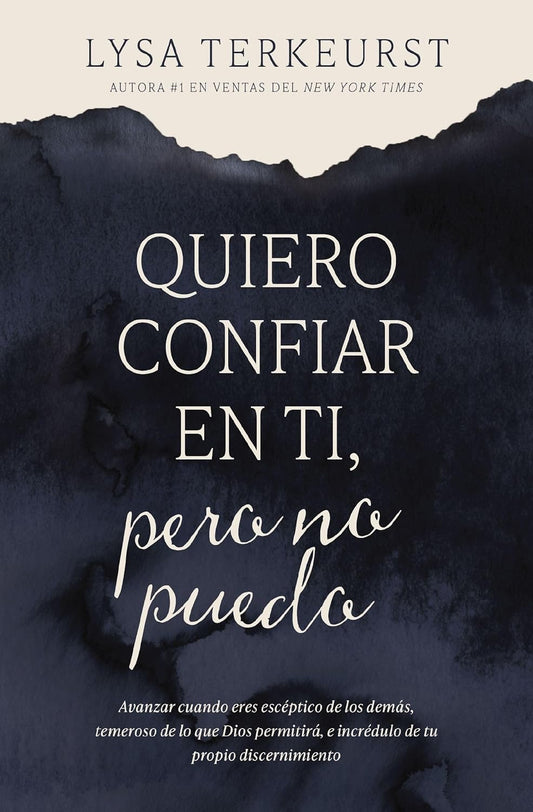 QUIERO CONFIAR EN TI, PERO NO PUEDO