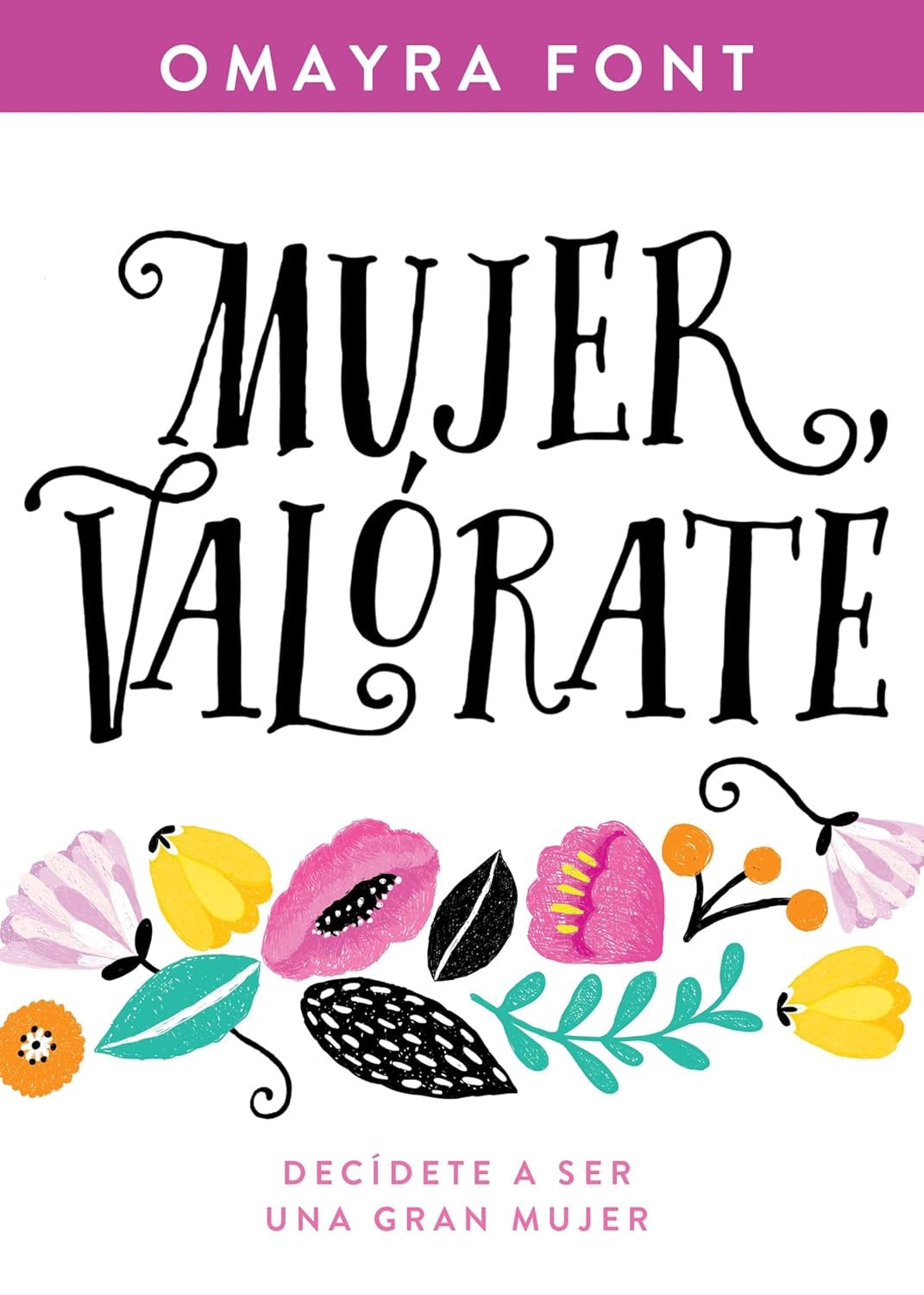 MUJER VALÓRATE