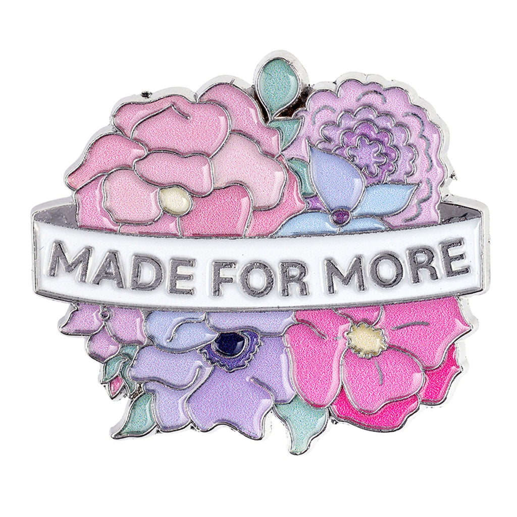 BROCHE: "MADE FOR MORE" EFESIOS 2:10