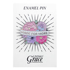BROCHE: "MADE FOR MORE" EFESIOS 2:10