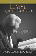 EL YIYE QUE YO CONOCÍ