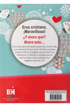 YA SOY CRISTIANA - ¿AHORA QUÉ?