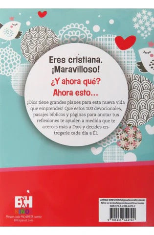 YA SOY CRISTIANA - ¿AHORA QUÉ?