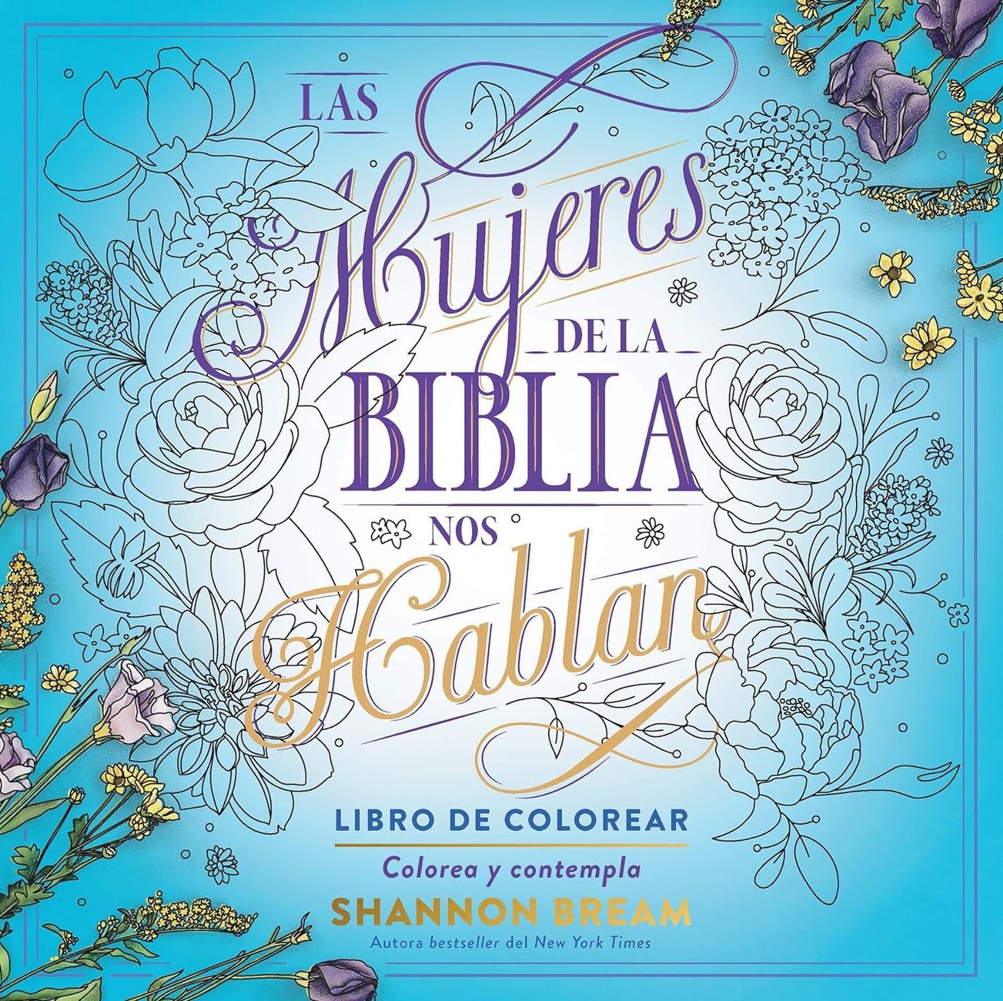 LIBRO DE COLOREAR: LAS MUJERES DE LA BIBLIA NOS HABLAN