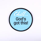 ABANICO PLEGABLE: "CHILL GOD'S GOT THIS"