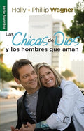 LAS CHICAS DE DIOS Y LOS HOMBRES QUE LA AMAN