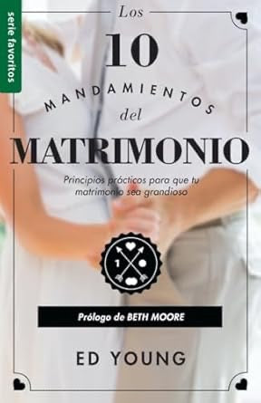 LOS 10 MANDAMIENTOS DEL MATRIMONIO
