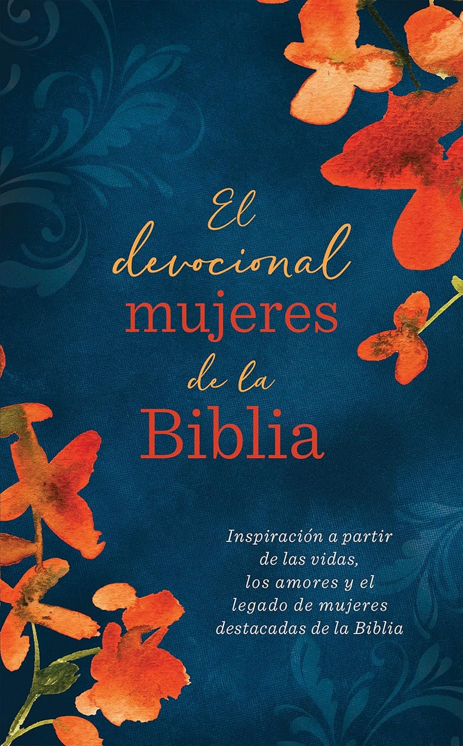 EL DEVOCIONAL: MUJERES DE LA BIBLIA