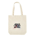 BOLSO DE LONA: JESUS I TRUST IN YOU