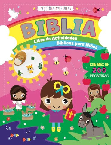 PEQUEÑAS AVENTURAS: BIBLIA LIBRO DE ACTIVIDADES PARA NIÑOS