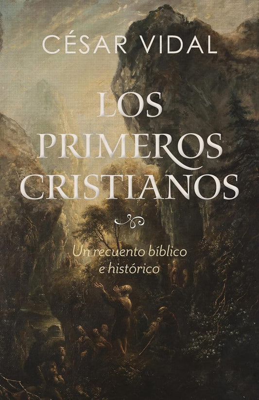 LOS PRIMEROS CRISTIANOS